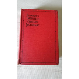 CHAMBERS'S TWENTIETH CENTURY DICTIONARY