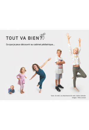 TOUT VA BIEN?! Ce que je peux découvrir au cabinet pédiatr..
