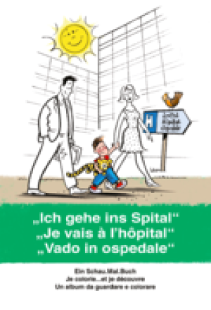 Malbuch "Ich gehe ins Spital“ / "Je vais à l’hôpital“ / "V..