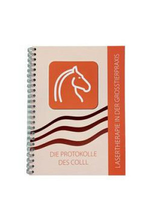 Lasertherapie in der Grosstierpraxis COLLL
