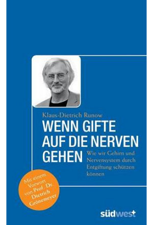 Wenn Gifte auf die Nerven gehen