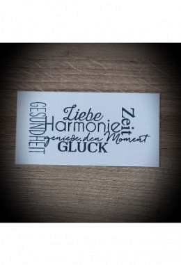 Gesundheit, Liebe, Harmonie...