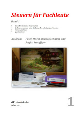 Steuern für Fachleute, Band 1, Auflage 2025