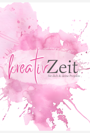 Kreativ Zeit - für dich & deine Projekte