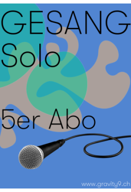 Gesangsunterricht 5er Abo